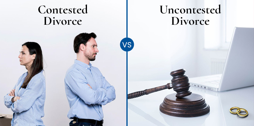 Contested Vs Uncontested Divorce - Which One Is Better?